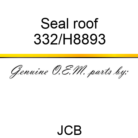 Seal roof 332/H8893