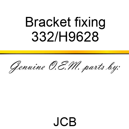 Bracket fixing 332/H9628