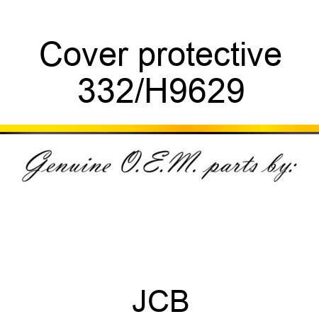 Cover protective 332/H9629