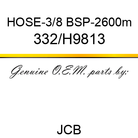 HOSE-3/8 BSP-2600m 332/H9813