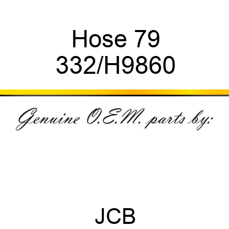 Hose 79 332/H9860