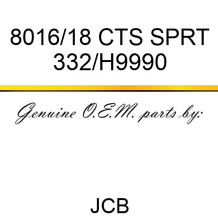 8016/18 CTS SPRT 332/H9990
