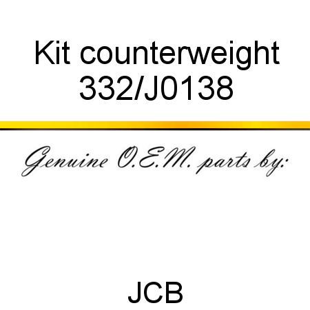 Kit, counterweight 332/J0138