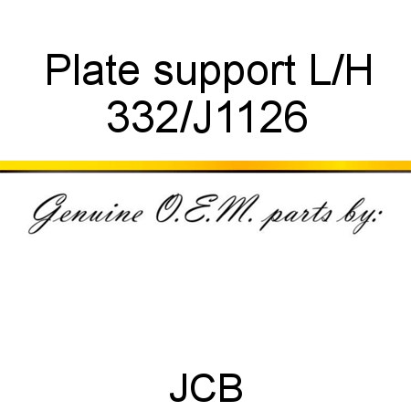Plate, support L/H 332/J1126