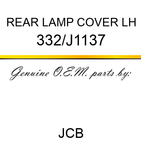 REAR LAMP COVER LH 332/J1137