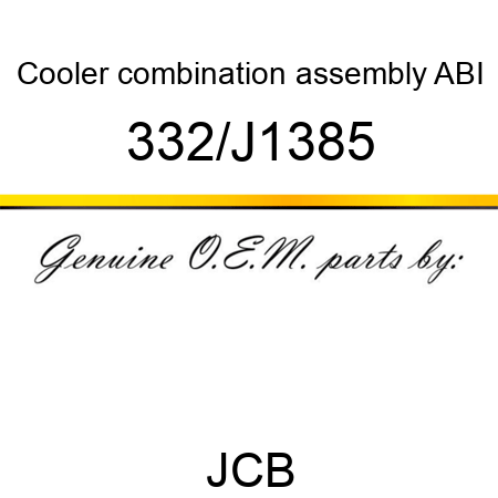 Cooler, combination, assembly ABI 332/J1385
