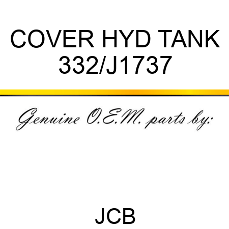 COVER HYD TANK 332/J1737