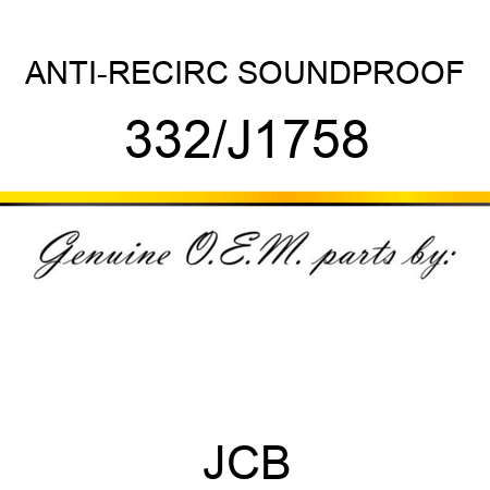 ANTI-RECIRC SOUNDPROOF 332/J1758