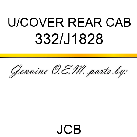 U/COVER REAR CAB 332/J1828