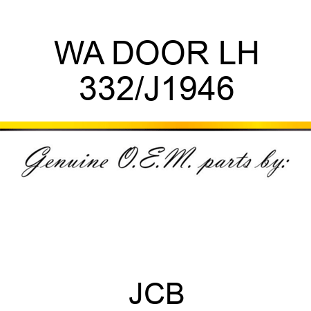 WA DOOR LH 332/J1946