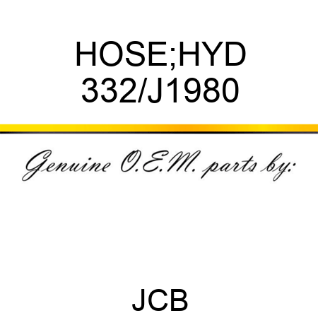 HOSE;HYD 332/J1980