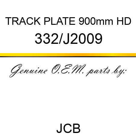 TRACK PLATE 900mm HD 332/J2009