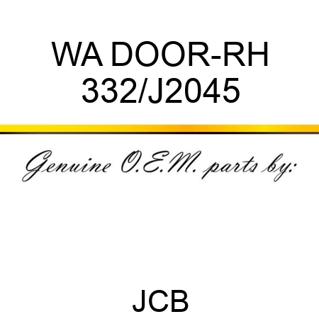 WA DOOR-RH 332/J2045