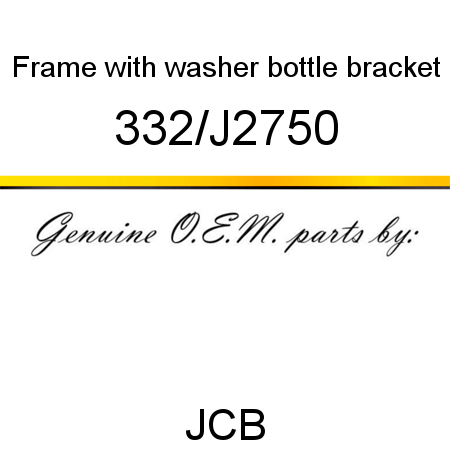 Frame, with washer bottle bracket 332/J2750