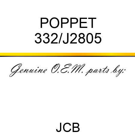 POPPET 332/J2805