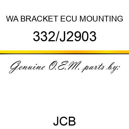 WA BRACKET ECU MOUNTING 332/J2903