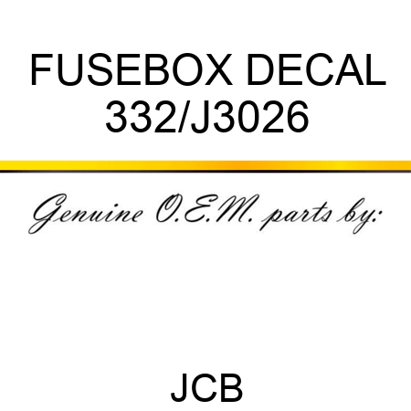 FUSEBOX DECAL 332/J3026