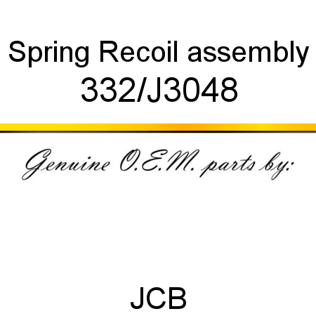 Spring, Recoil assembly 332/J3048