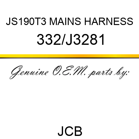 JS190T3 MAINS HARNESS 332/J3281