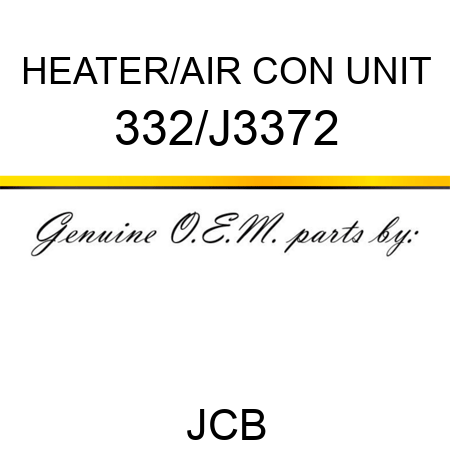 HEATER/AIR CON UNIT 332/J3372