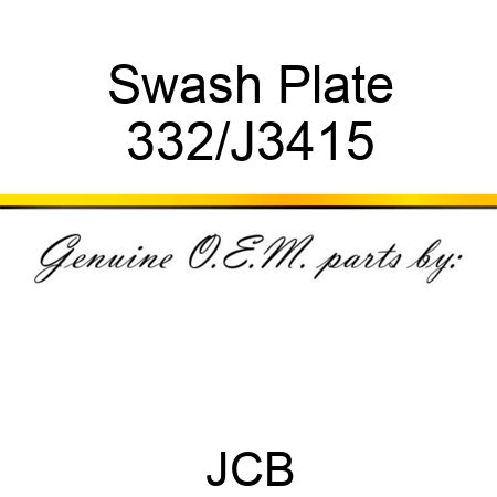 Swash Plate 332/J3415