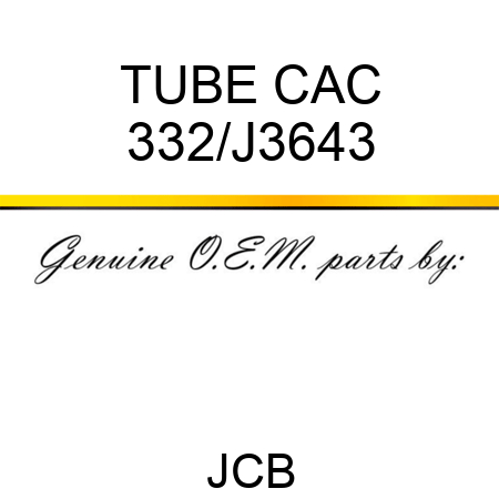 TUBE CAC 332/J3643