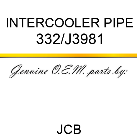 INTERCOOLER PIPE 332/J3981