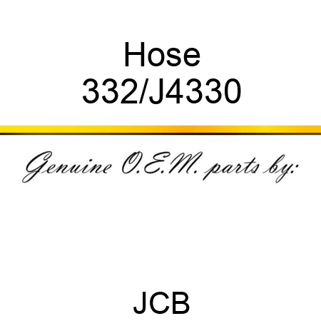 Hose 332/J4330