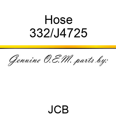 Hose 332/J4725