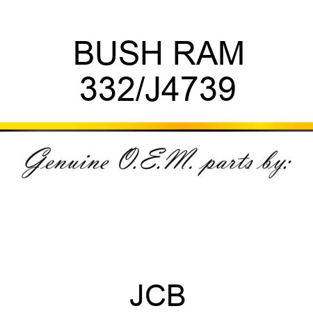 BUSH, RAM 332/J4739