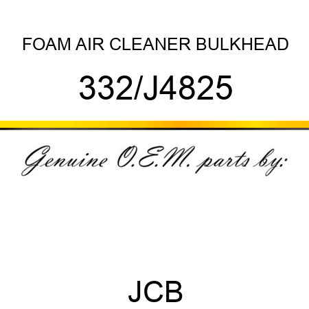 FOAM AIR CLEANER BULKHEAD 332/J4825