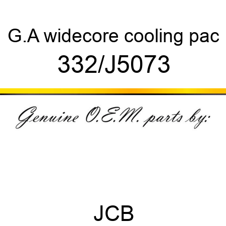G.A, widecore cooling pac 332/J5073