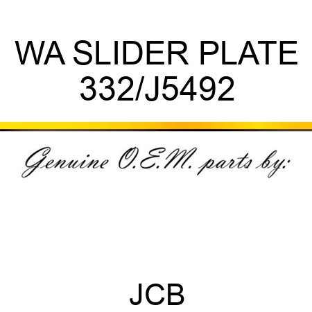 WA SLIDER PLATE 332/J5492