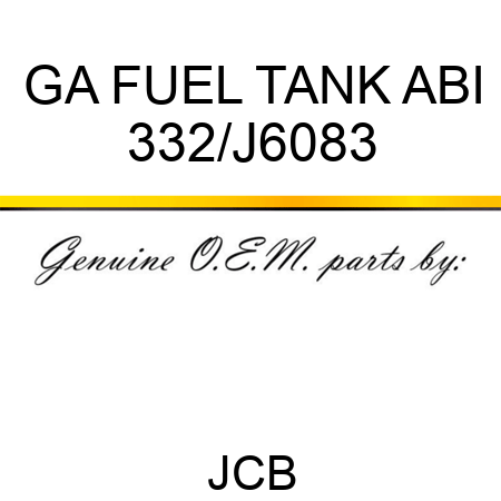 GA FUEL TANK ABI 332/J6083