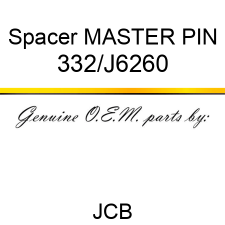 Spacer, MASTER PIN 332/J6260