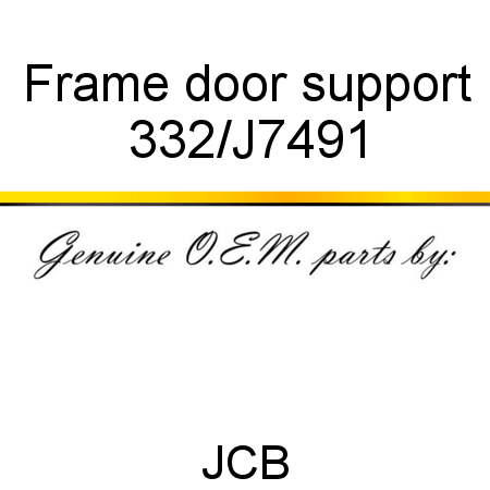 Frame, door support 332/J7491