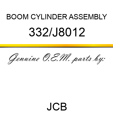 BOOM CYLINDER ASSEMBLY 332/J8012