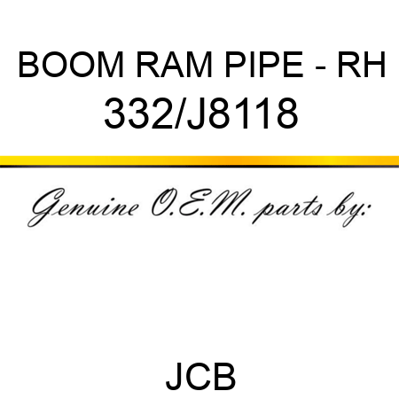 BOOM RAM PIPE - RH 332/J8118