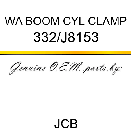 WA BOOM CYL CLAMP 332/J8153