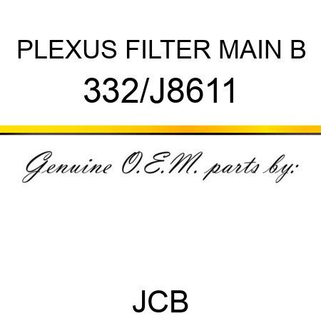 PLEXUS FILTER MAIN B 332/J8611