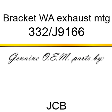 Bracket, WA exhaust mtg 332/J9166
