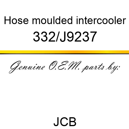 Hose, moulded intercooler 332/J9237