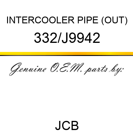 INTERCOOLER PIPE (OUT) 332/J9942