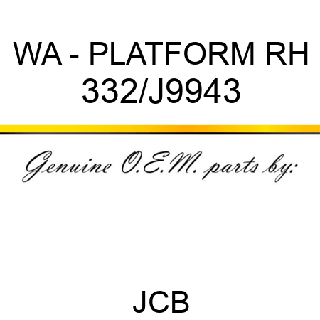 WA - PLATFORM RH 332/J9943