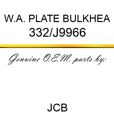 W.A. PLATE BULKHEA 332/J9966