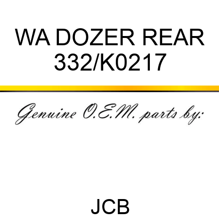 WA DOZER REAR 332/K0217