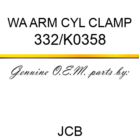 WA ARM CYL CLAMP 332/K0358