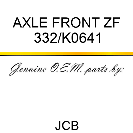 AXLE FRONT ZF 332/K0641