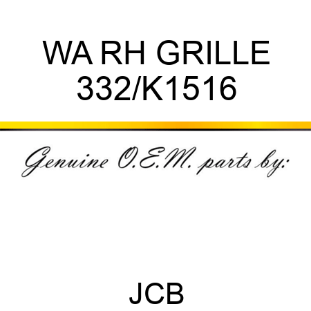 WA RH GRILLE 332/K1516