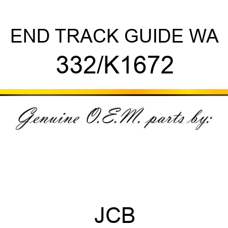 END TRACK GUIDE WA 332/K1672